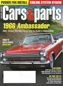 CARS & PARTS 2009 JULY - '30 MODEL A, '58 CHRISTINE, '65 CORVAIR, 66 AMBASSADOR